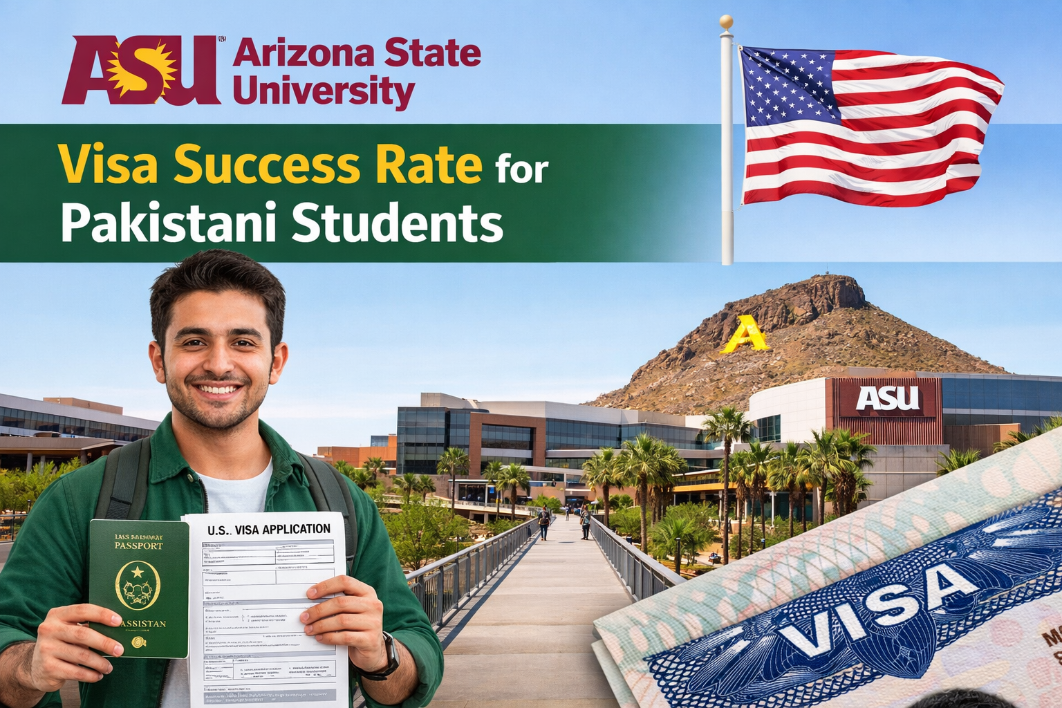 Arizona State University Visa Success Rate for Pakistani Students